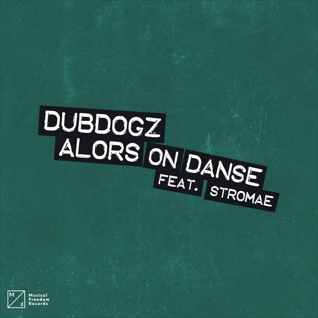 Alors On Danse (feat. Stromae)