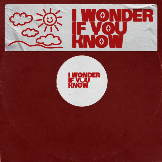 I Wonder If You Know (Radio Edit)