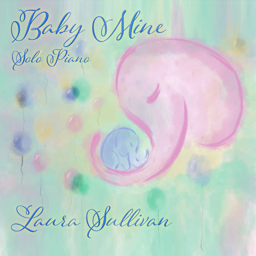 Baby Mine (Solo Piano)
