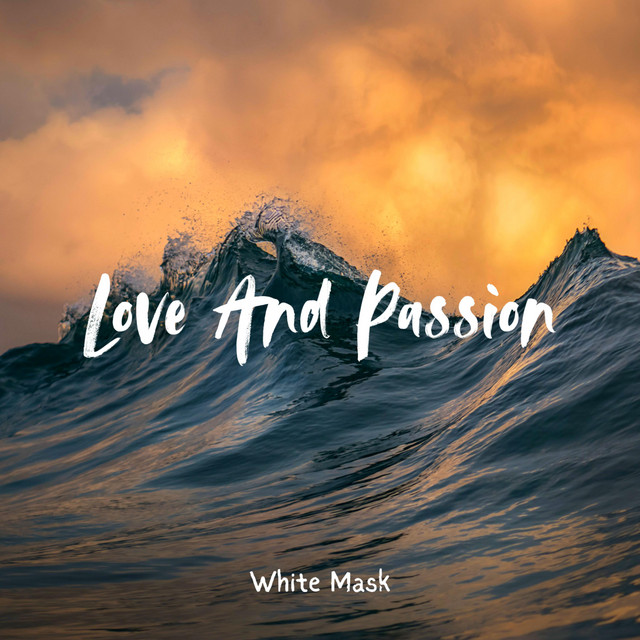 Love and Passion