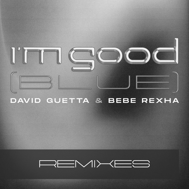 I'm Good (Blue) - Tiësto Remix