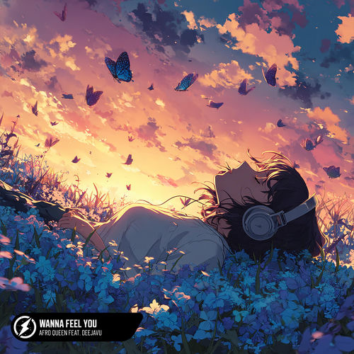 Wanna Feel You (feat. DeejaVu)