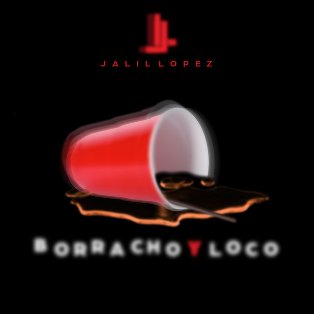 Borracho Y Loco