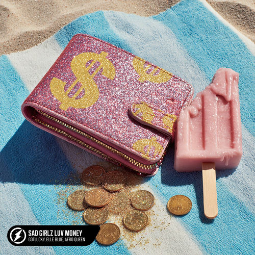 SAD GIRLZ LUV MONEY