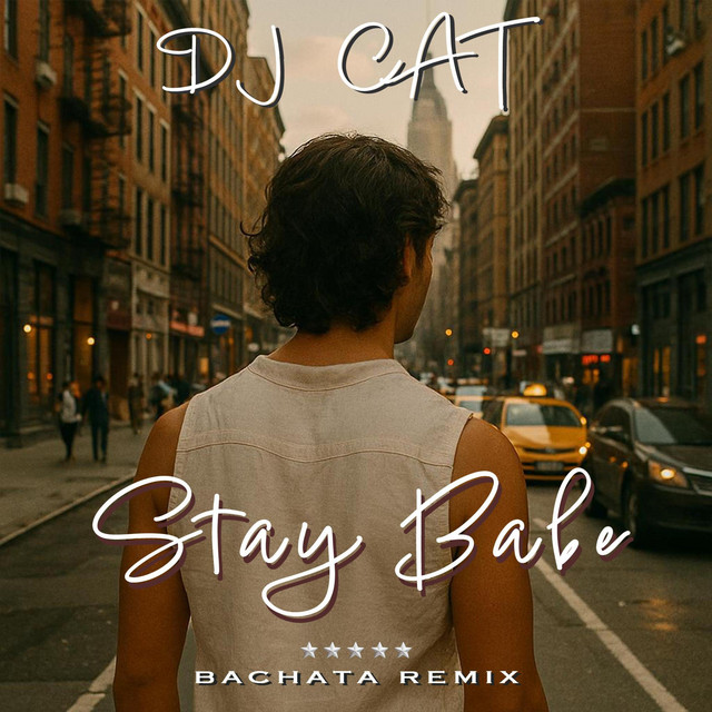 Stay Babe - Bachata Remix