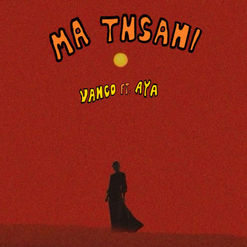 Ma Tnsani (Yalla Habibi)