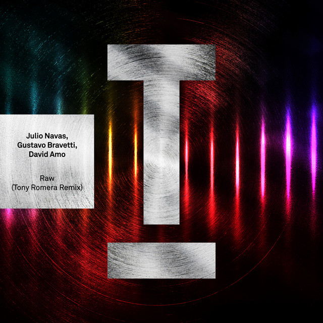 Raw - Tony Romera Remix